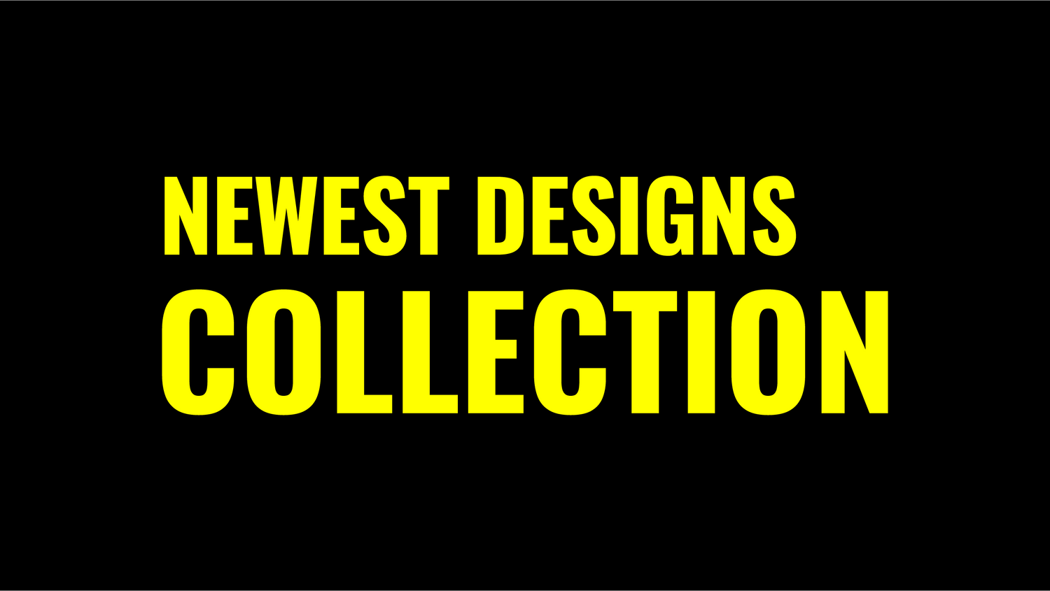 Newest Products