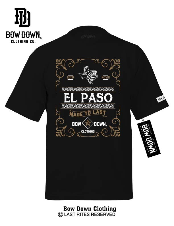 EL PASO MADE TO LAST