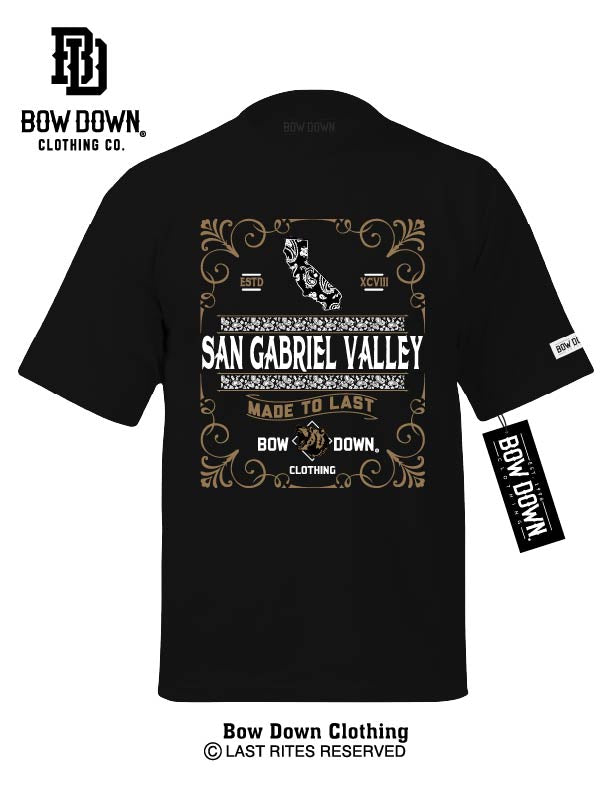 SAN GABRIEL VALLEY MADE TO LAST