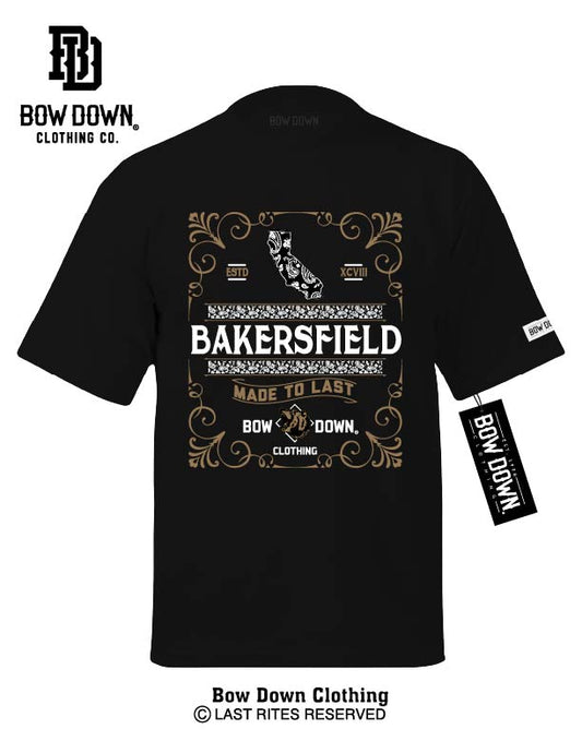 BAKERSFIELD MADE TO LAST