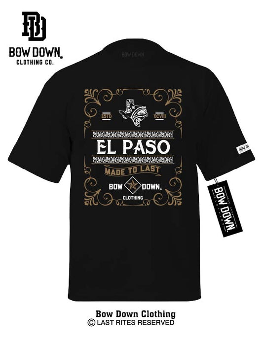 EL PASO MADE TO LAST