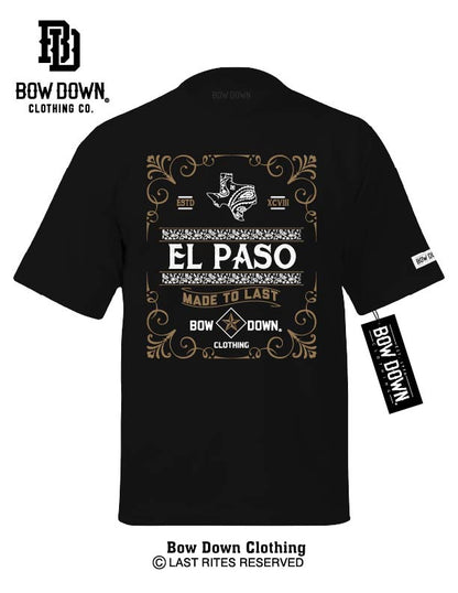 EL PASO MADE TO LAST