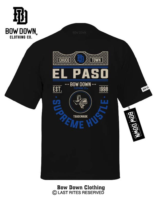 EL PASO SUPREME HUSTLE