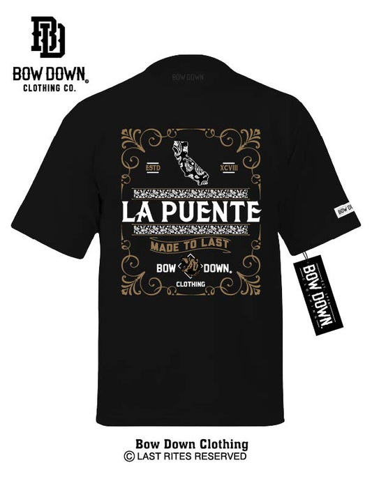 LA PUENTE MADE TO LAST