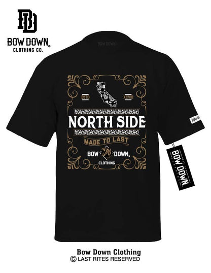 NORTH SIDE MADE TO LAST