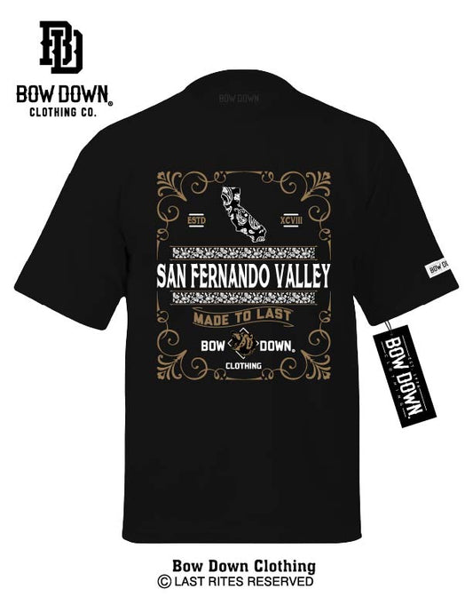 SAN FERNANDO VALLEY MADE TO LAST