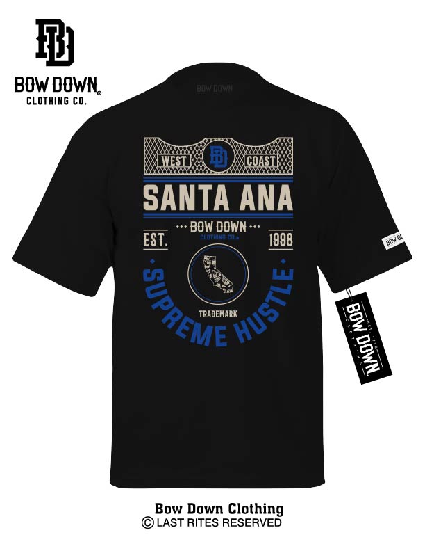 SANTA ANA SUPREME HUSTLE