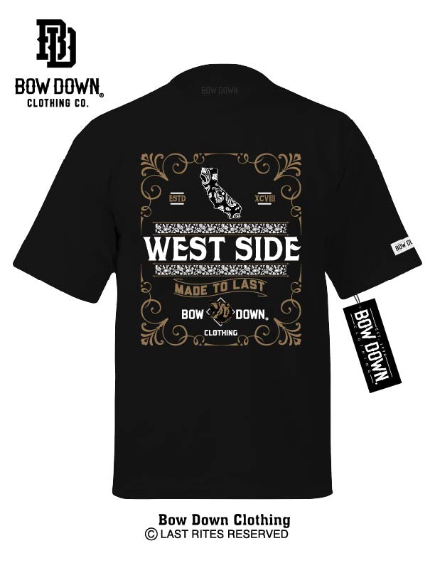WEST SIDE MADE TO LAST