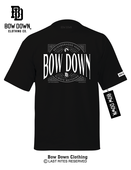 BOW DOWN HERO