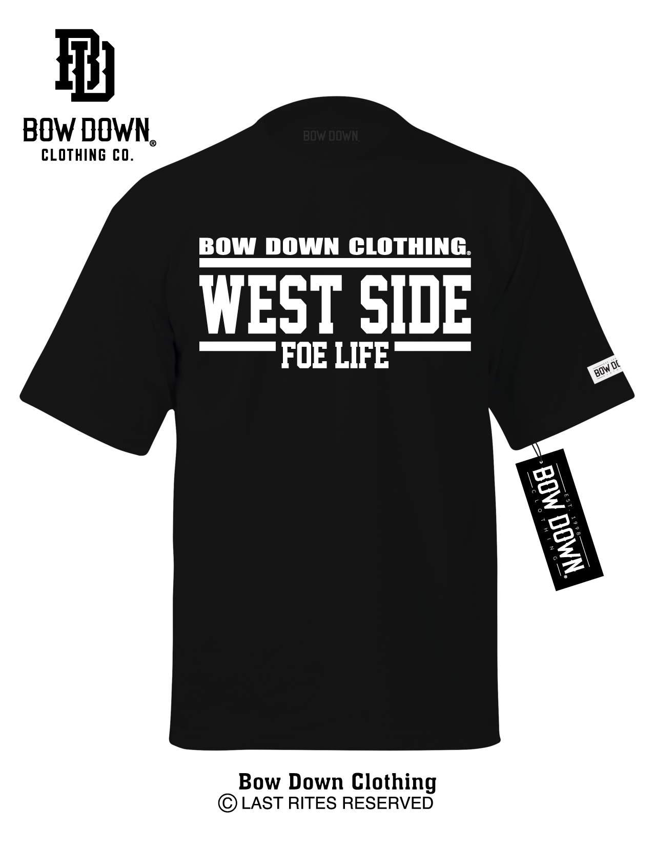 WEST SIDE FOE LIFE