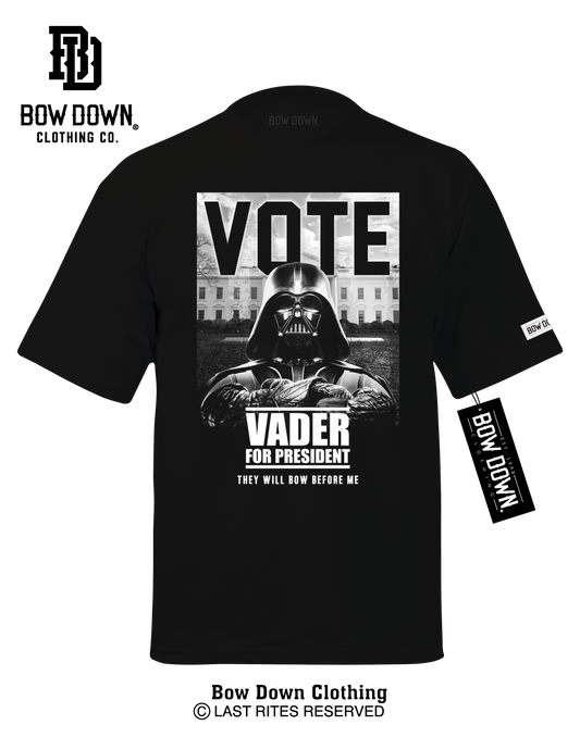 VADER FOR PRESIDENT