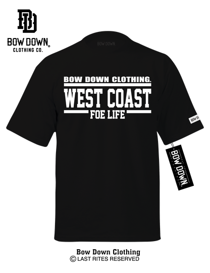 WEST COAST FOE LIFE