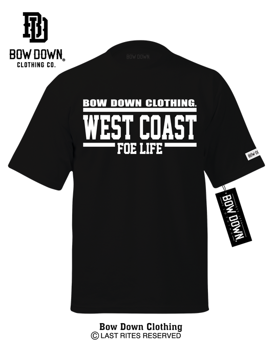 WEST COAST FOE LIFE