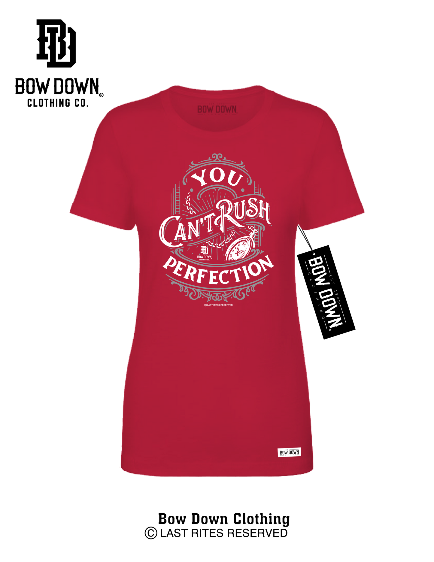 CAN'T RUSH PERFECTION WOMEN'S TEE